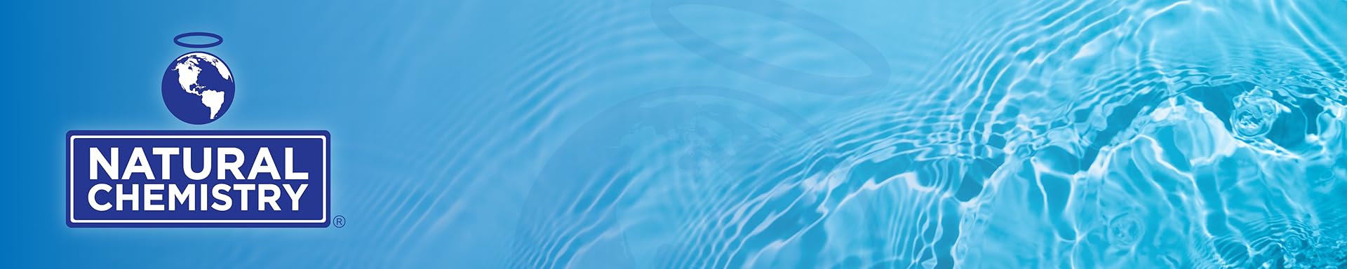 Crystal Clear Water, Naturally Perfected